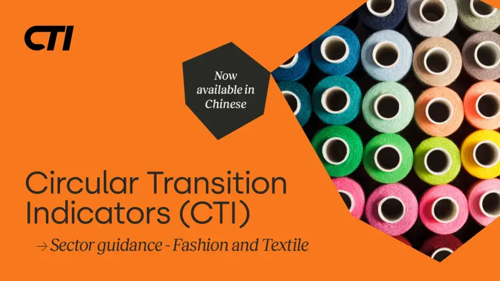 Explore how WBCSD Releases Mandarin Version of CTI Fashion Sector Guidance